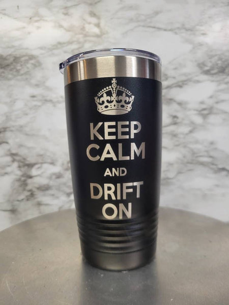 Keep calm and drift on