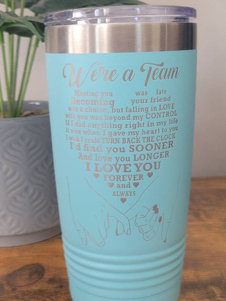 We're a team travel tumbler