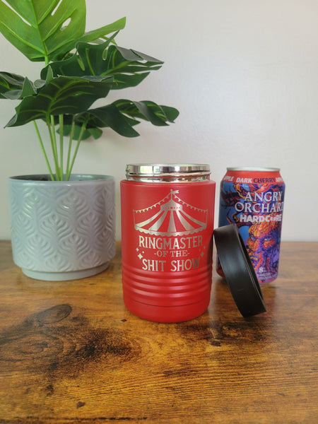 Ringmaster of the shit show koozie